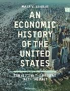 Mark V Siegler, Mark V. Siegler, Siegler Mark V. - An Economic History of the United States