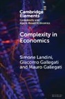 Giacomo Gallegati, Giacomo (Universita Degli Studi DI Tori Gallegati, Mauro Gallegati, Gallegati Mauro, Simone Landini - Complexity in Economics