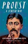 Antoine Compagnon, Antoine/ Gladding Compagnon, Compagnon Antoine - Proust, a Jewish Way