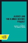 Timothy F. Lappe Murphy, Marc A. Lappé, Timothy F. Murphy, Murphy Timothy F. - Justice and the Human Genome Project