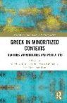 Matthew John Karatsareas Hadodo, Matthew John Hadodo, Elena Ioannidou, Petros Karatsareas, Karatsareas Petros - Greek in Minoritized Contexts
