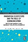 Justyna Adamska, Dominika Narożna - Innovation Ecosystems and the Role of Communication