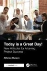 Alfonso Bucero, Bucero Alfonso - Today Is a Great Day!