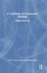 Sue (University of Gloucestershire Chilton, Heather Bain, Bain Heather, Sue Chilton, Chilton Sue - Textbook of Community Nursing