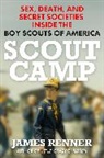 James Renner, Renner James - Scout Camp
