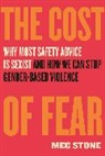 Meg Stone - The Cost of Fear