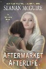 Seanan Mcguire - Aftermarket Afterlife