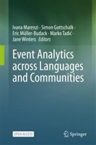 Simon Gottschalk, Ivana Marenzi, Eric Müller-Budack, Eric Müller-Budack et al, Marko Tadic, Marko Tadić... - Event Analytics across Languages and Communities