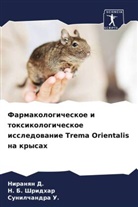 Niranqn D., N. B. Shridhar, Sunilchandra U. - Farmakologicheskoe i toxikologicheskoe issledowanie Trema Orientalis na krysah
