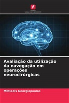 Miltiadis Georgiopoulos - Avaliação da utilização da navegação em operações neurocirúrgicas