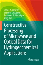 Vladimir F Krapivin, Vladimir F. Krapivin, Mkrtchyan, Ferdenant A. Mkrtchyan, Costas A Varotsos, Costas A. Varotsos... - Constructive Processing of Microwave and Optical Data for Hydrogeochemical Applications