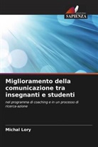 Michal Lory - Miglioramento della comunicazione tra insegnanti e studenti