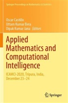 Uttam Kumar Bera, Oscar Castillo, Dipak Kumar Jana, Uttam Kumar Bera, Dipak Kumar Jana - Applied Mathematics and Computational Intelligence