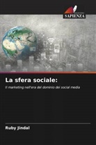 Ruby Jindal - La sfera sociale: