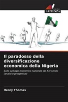 Henry Thomas - Il paradosso della diversificazione economica della Nigeria