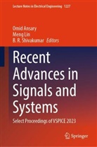 Omid Ansary, Shivakumar B R, Shivakumar B. R., Meng Lin, B R Shivakumar, B R Shivakumar... - Recent Advances in Signals and Systems