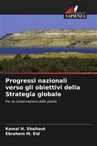 Ebrahem M. Eid, Kamal H. Shaltout - Progressi nazionali verso gli obiettivi della Strategia globale