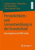 Ann-Katrin Denn, Ann-Katrin Denn u a, Miriam Hess, Frank Lipowsky, Caroline Theurer - Persönlichkeits- und Lernentwicklung in der Grundschule