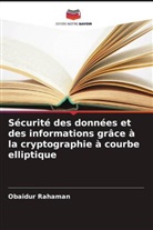 Obaidur Rahaman - Sécurité des données et des informations grâce à la cryptographie à courbe elliptique