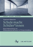 Stephanie Mekacher - Schule macht Schüler*innen