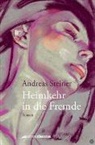 Andreas Steiner - Heimkehr in die Fremde