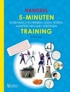 Ki-Hyang Lee - HANGEUL 5-MINUTEN TRAINING