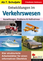 Friedhelm Heitmann - Entwicklungen im Verkehrswesen