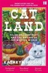 Kathryn Hughes - Catland