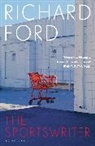 Richard Ford - The Sportswriter