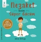 Alicia Ortego - Nezaket - Benim Süper Gücüm