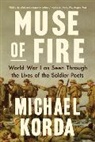 Michael Korda - Muse of Fire