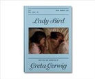 Greta Gerwig - Lady Bird Screenplay