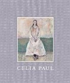 Celia Paul, Paul Celia - Celia Paul: Works 1975–2025