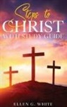 Ellen G. White - Steps to Christ