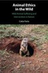 Catia Faria - Animal Ethics in the Wild