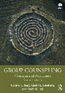 Robert C. Berg, Robert C. (University of North Texas Berg, Berg Robert C., Kevin A. Fall, Fall Kevin A., Garry L. Landreth... - Group Counseling