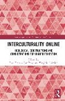 Fred Dervin, Jun Peng, Peng Jun, Virginie Trémion - Interculturality Online