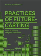 Kunstuniversität Linz, Kunstuniversität Linz, Michael Shamiyeh - Practices of Futurecasting