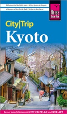 Lars Dörenmeier - Reise Know-How CityTrip Kyoto
