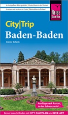 Günter Schenk - Reise Know-How CityTrip Baden-Baden