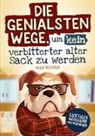 Max Richter - Die genialsten Wege, um kein verbitterter alter Sack zu werden