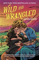 Lyla Sage - Wild and Wrangled