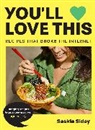 Saskia Sidey - You'll Love This