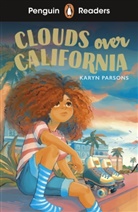 Saffron Dodd, Karyn Parsons - Clouds Over California