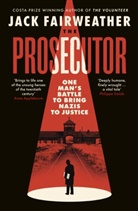Jack Fairweather, Fairweather Jack - The Prosecutor