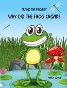 Marcy Schaaf - Frank the Frog
