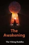 The Viking Buddha - The Awakening