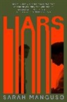 Sarah Manguso, Manguso Sarah - Liars