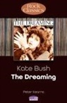 Peter Kearns - Kate Bush: The Dreaming (Rock Classics)