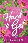 Laura Moher - Hard to Get